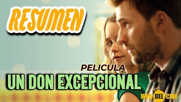 Resumen de la pelicula un don excepcional